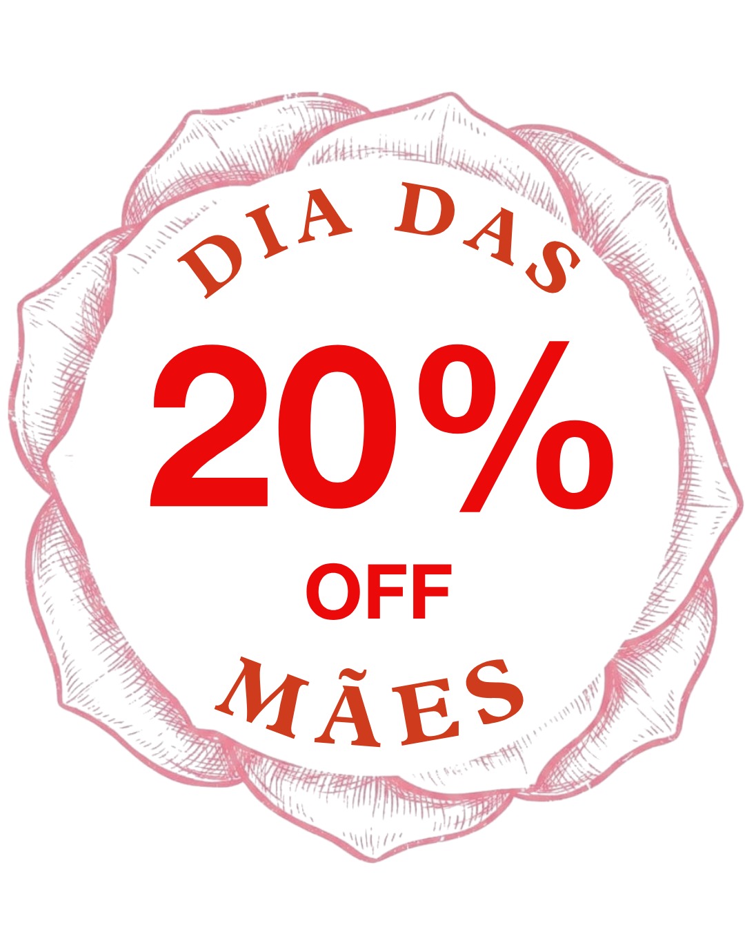 20%OFF Dias das Mães 2026
